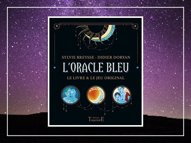 L'oracle bleu : à la conquête de notre inconscient