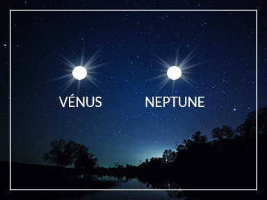 Conjonction Vénus/Neptune : un formidable aspect pour le signes d'Eau !