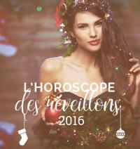 L’horoscope des fêtes de fin d’année 2016 <br/>vient de sortir