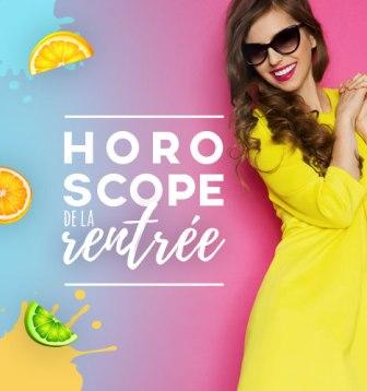 Votre horoscope de la rentrée 2017 : <br/>pour une reprise vitaminée !