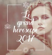 Le grand horoscope 2017 est arrivé ! 