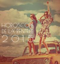 Horoscope de la rentrée 2015 : sous le signe des changements